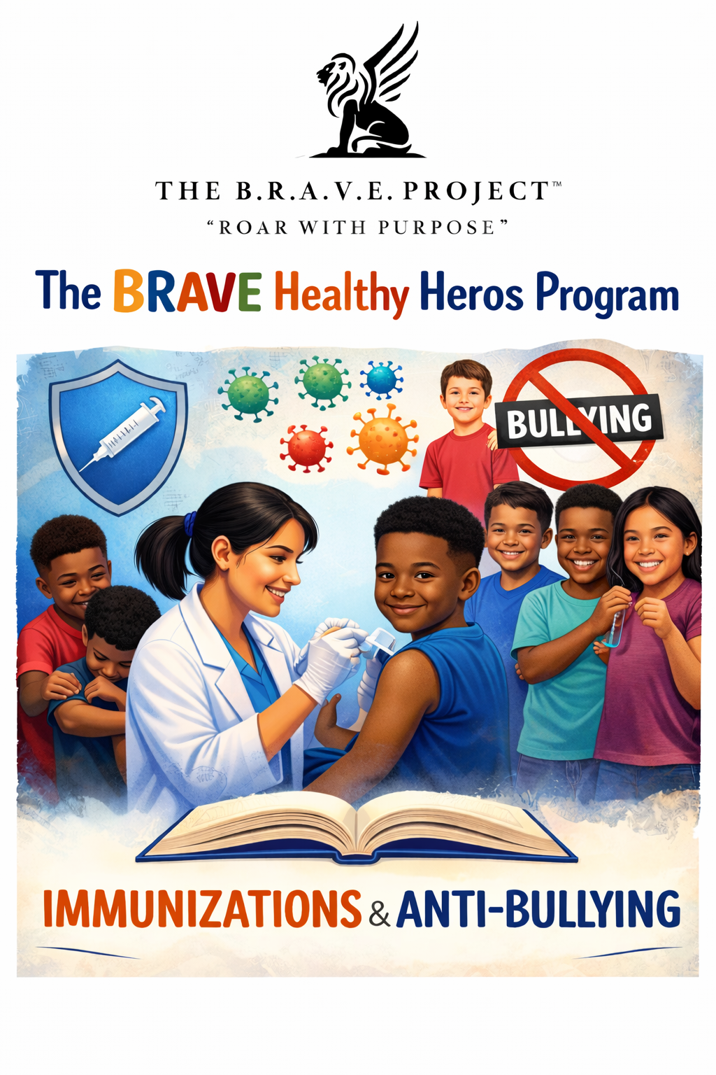 Children and a nurse promote bullying prevention with the B.R.A.V.E. Project.
