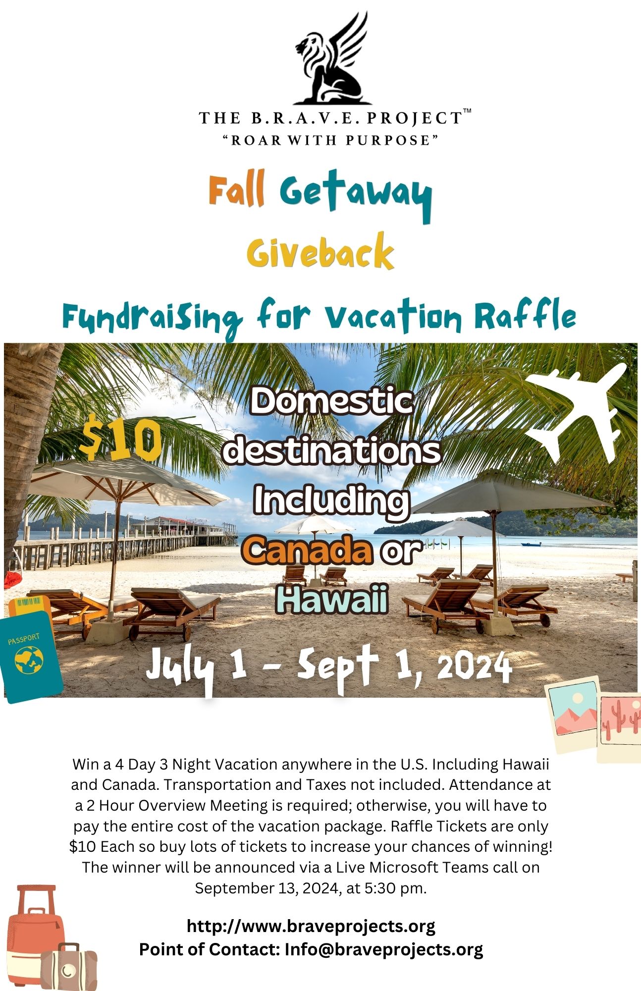Four day, three night vacation raffle flyer.